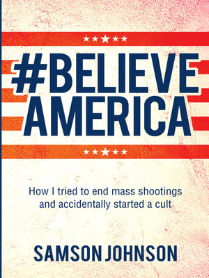 cover image of Believe America